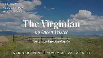 The Great American Novel Series: "The Virginian" by Owen Wister