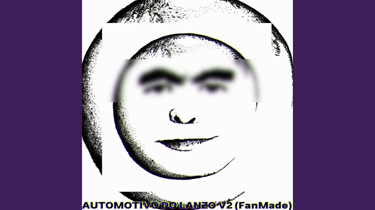 AUTOMOTIVO DO LANZO 2 (FanMade|Ultra Slowed)