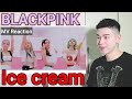 [MV Reaction]BLACKPINK(블랙핑크) 'Ice cream' 뮤비리액션