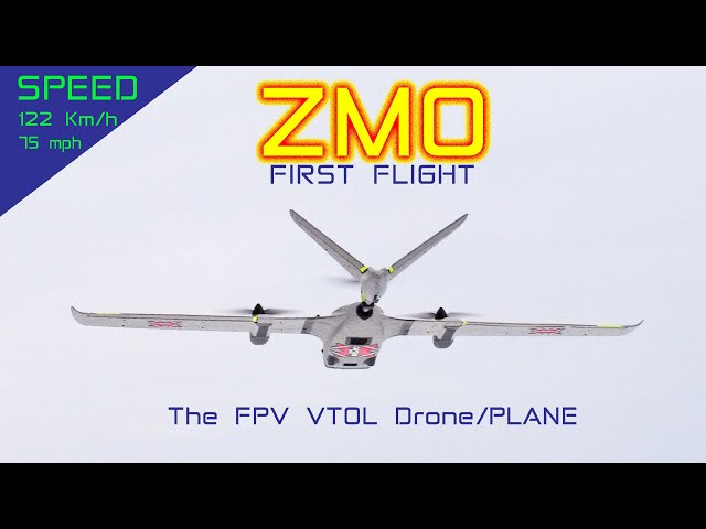 ZMO VTOL (Drone/Plane) First Flight - So Cool! class=