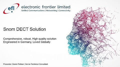 Snom DECT Solution Webinar