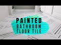 Painted Bathroom Floor Tile: From Start to Finish