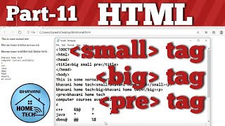 Part-11 small tag , big tag and pre tag in html in Telugu