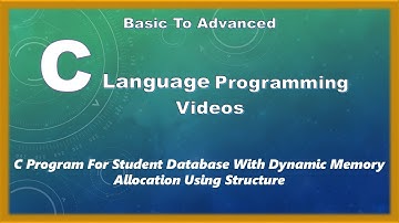 C Program For Student Database With Dynamic Memory Allocation Using Structure