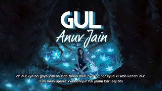 Anuv_Jain_-_GUL | Heart Lyrics|