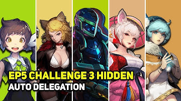 Crusaders Quest - EP5 Challenge 3 Hidden - Yeowoodong Zahard Lupeow Sera Lia