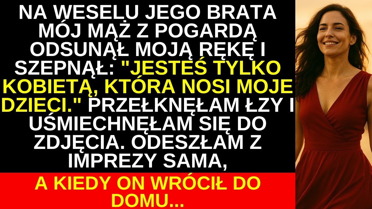 Na weselu jego brata mąż odsunął moją rękę i szepnął: 