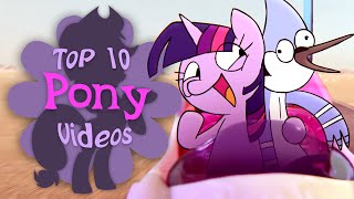 The Top 10 Pony Videos of October 2021 (ft. Dustykatt)