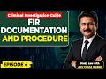 FIR Documentation and Procedure | Section 154 CRPC | Study Law With Adv Fayaz H Abro