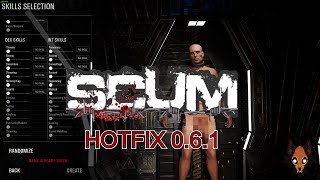 Patch 061  Scum Hotfix