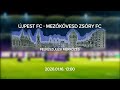Újpest FC vs Mezőkövesd Felkészülési mérkőzés