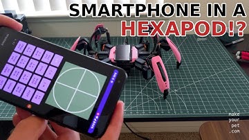Smart Phone in a Hexapod! Android based Spider Robot