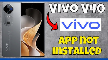 Vivo V40 App not installed problem || How to solve app installation issues {V2348}