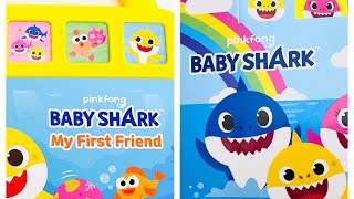 Kids Book Read Aloud: Pinkfong Baby Shark My First Friend| Pinkfong Baby Shark Meet Baby Shark| Kids