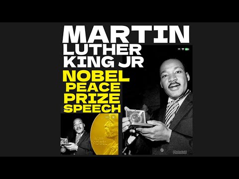 CSV #61 Dr. Martin Luther King Nobel Peace Prize Speech & More!