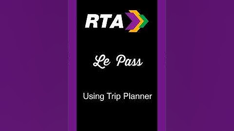 Le Pass Trip Planner Tutorial