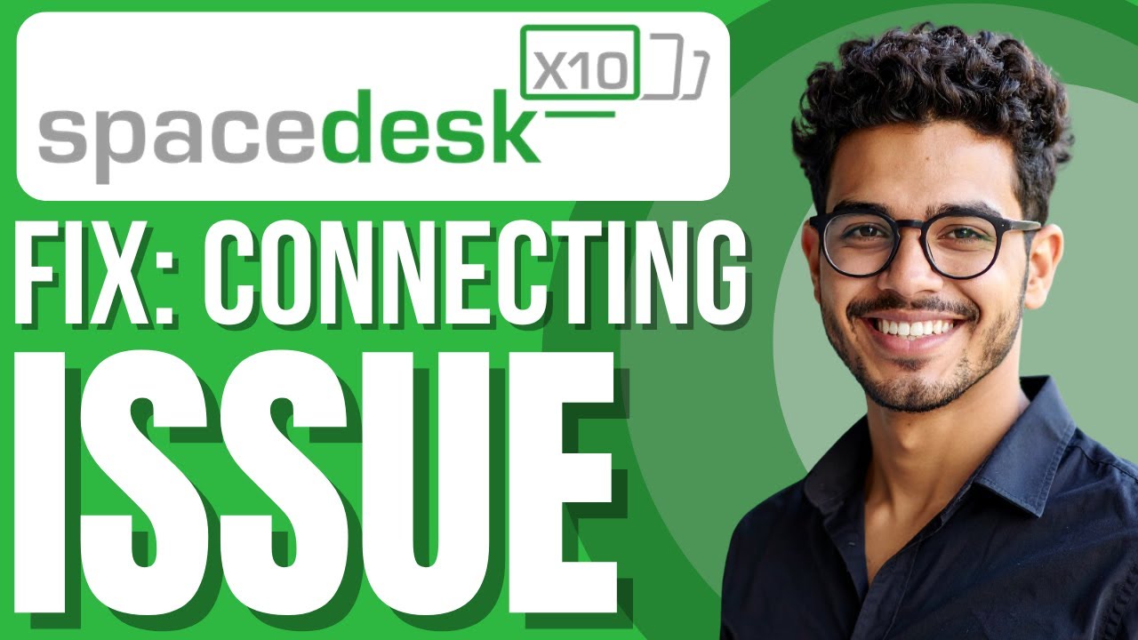 How To Fix Spacedesk Not Connecting (New Update) - YouTube