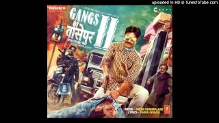 Vignette de la vidéo "Gangs Of Wasseypur 2 - Bahut Khoob"