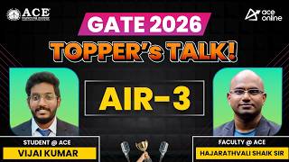 GATE-2026 AIR 3 (PI) | Vijai Kumar - Toppers Talk with Hajarathvali Sir | ACE Online