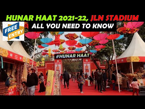 Hunar Haat Delhi 2021-22 | JLN Stadium |  All you need to Know | Roaming Beast