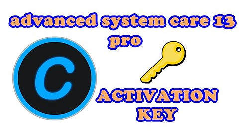 Advanced System Care 13 pro activation key