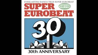 The Best of Super Eurobeat 2020 Non Stop Mix