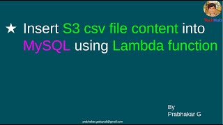 AWS Read CSV file data from S3 via Lambda function and insert into MySQL