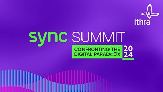 2024 Sync Digital Wellbeing Summit | Live Streaming of Day 1