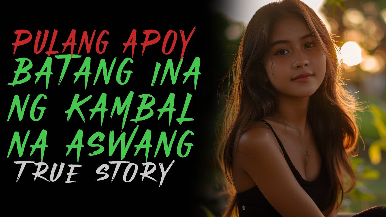 BATANG INA NG KAMBAL NA ASWANG | Kwentong Aswang | True Story