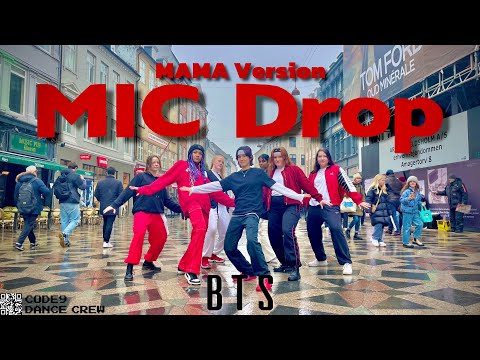 [KPOP IN PUBLIC] MIC DROP (Mama ver.) - BTS Dance Cover from Denmark | CODE9 DANCE CREW