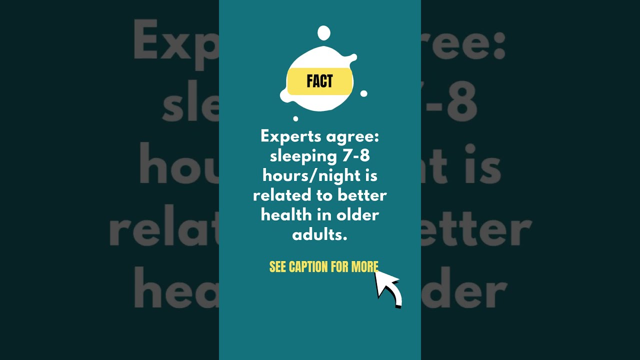 How Much Sleep Do Older Adults Need 