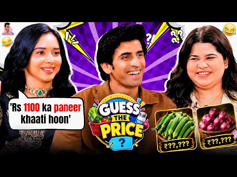 ₹1100 ka Paneer? 😂 Gullu vs Tanya Mittal vs Bhagya's HILARIOUS Guess the Price will make you ROFL