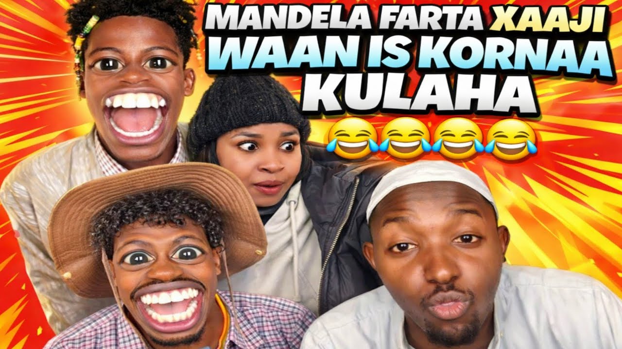MANDELA FARTA XAAJI WAAN IS KORNAA KULAHA 🤣🤣🤣🤣