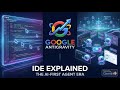 Antigravity Google's AI-First IDE