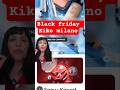 ya empezo el black friday en kiko milano