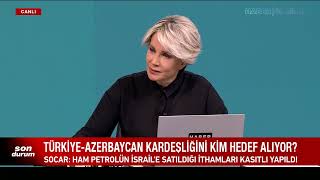 Türkiye-Azerbaycan Kardeşliğini Kim Hedef Alıyor? SOCAR'dan Açıklama Geldi