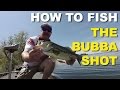 Drop Shot In Heavy Cover | Advanced Dropshot | Bubba Shot | Bass Fishing