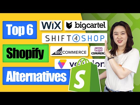 Top 6 Shopify Alternatives Help You Build a Business | Top eCommerce Platform 2021