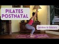 25 min pilates postnatal pour renforcer les jambes  fessiers