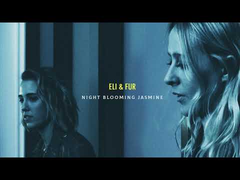 Eli x Fur - Night Blooming Jasmine