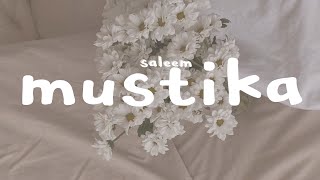 saleem - Mustika ( Lirik Lagu ) tiktokk version malam dingin yang kejam aku tiada gentar
