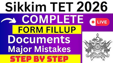 Sikkim TET 2026 Application Form - Sikkim TET Registration 2026| How To Fill Sikkim TET 2026 Form