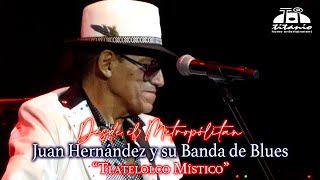 Juan Hernández y Su Banda De Blues \\