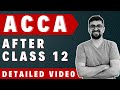 ACCA After Class 12th | All About ACCA | Neeraj Arora