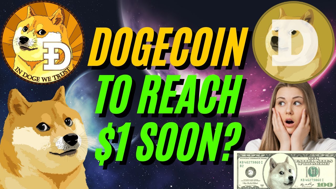 ATTENTION DOGECOIN HOLDERS: DOGECOIN TO REACH $1 AFTER MASSIVE UPDATE ...