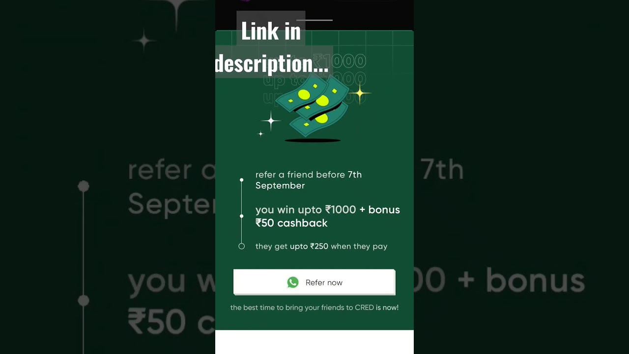 CRED refer and earn Rs     1000 by sign up... latest link(20/12) in description..earn more cashback