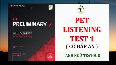 PET 2020 | PRELIMINARY 2 WITH ANSWERS TEST 1