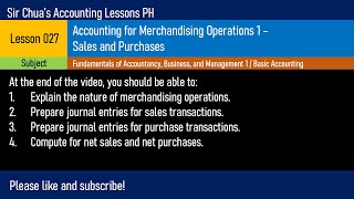 Lesson 027 - Accounting for Merchandising Operations 1: Sales and Purchases