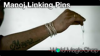 Manoj Linking Pins Magic Trick by Manoj Kaushal