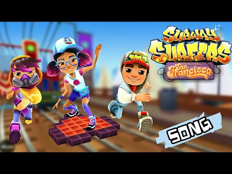 SAN FRANCISCO - song and lyrics by Subway Surfers